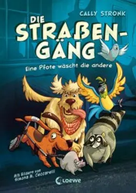 Stronk |  Die Straßengäng (Band 1) - Eine Pfote wäscht die andere | eBook | Sack Fachmedien