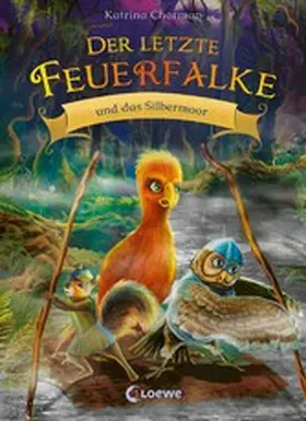 Charman |  Der letzte Feuerfalke und das Silbermoor (Band 8) | eBook | Sack Fachmedien
