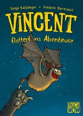 Kaiblinger |  Vincent flattert ins Abenteuer (Band 1) | eBook | Sack Fachmedien