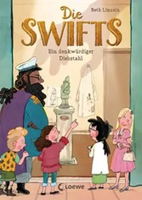 Lincoln |  Die Swifts (Band 2) - Ein denkwürdiger Diebstahl | eBook | Sack Fachmedien