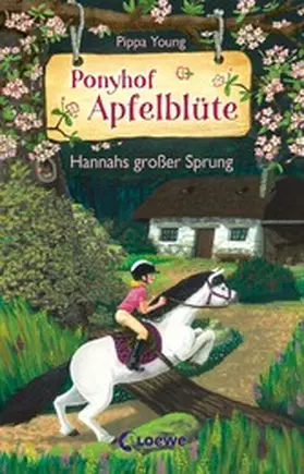 Young |  Ponyhof Apfelblüte (Band 24) - Hannahs großer Sprung | eBook | Sack Fachmedien