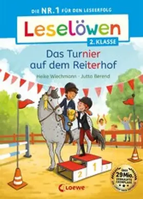Wiechmann |  Leselöwen 2. Klasse - Das Turnier auf dem Reiterhof | eBook | Sack Fachmedien