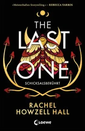 Howzell Hall |  The Last One (Schicksalsberührt, Band 1) | eBook | Sack Fachmedien