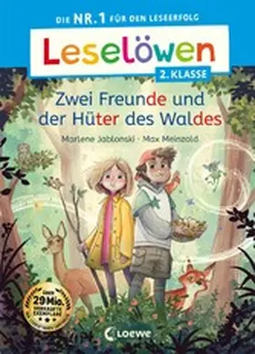 Jablonski |  Leselöwen 2. Klasse - Zwei Freunde und der Hüter des Waldes | eBook | Sack Fachmedien