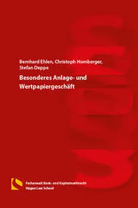 Ehlen / Homberger / Deppe |  Besonderes Anlage- und Wertpapiergeschäft | Buch |  Sack Fachmedien