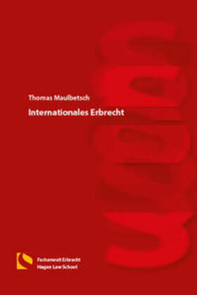Maulbetsch | Internationales Erbrecht | Buch | 978-3-7321-0417-8 | sack.de