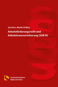 Horn / Delhey |  Arbeitsförderungsrecht und Arbeitslosenversicherung (SGB III) | Buch |  Sack Fachmedien