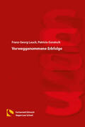Lauck / Goratsch |  Vorweggenommene Erbfolge | Buch |  Sack Fachmedien