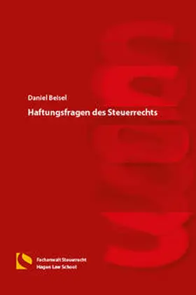 Beisel |  Haftungsfragen des Steuerrechts | Buch |  Sack Fachmedien