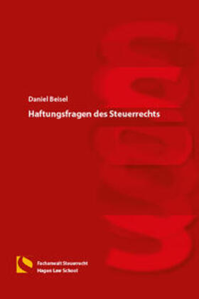 Beisel | Haftungsfragen des Steuerrechts | Buch | 978-3-7321-0572-4 | sack.de