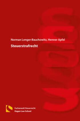 Lenger-Bauchowitz / Apfel / Lenger | Steuerstrafrecht | Buch | 978-3-7321-0582-3 | sack.de