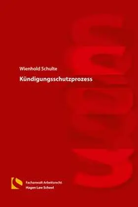 Schulte |  Kündigungsschutzprozess | Buch |  Sack Fachmedien