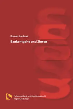 Jordans |  Bankentgelte und Zinsen | Buch |  Sack Fachmedien