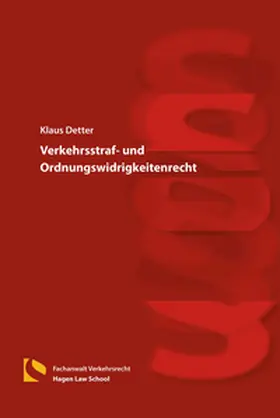 Detter |  Verkehrsstraf- und Ordnungswidrigkeitenrecht | Buch |  Sack Fachmedien