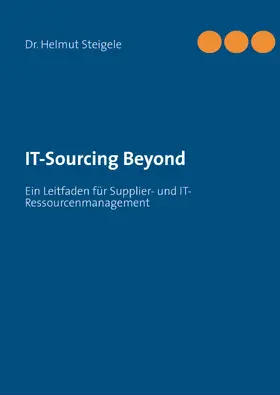 Steigele |  IT-Sourcing Beyond | eBook | Sack Fachmedien