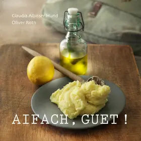 Albisser Hund / Roth |  Aifach, guet! | eBook | Sack Fachmedien