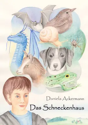 Ackermann |  Das Schneckenhaus | eBook | Sack Fachmedien