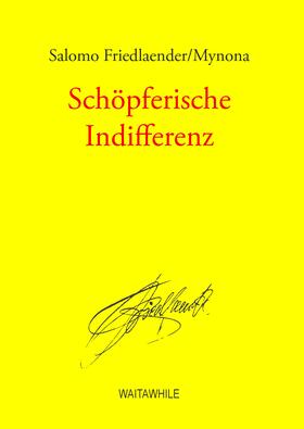 Geerken / Salomo Friedlaender / Mynona / Thiel |  Schöpferische Indifferenz | eBook | Sack Fachmedien