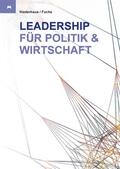 Niederhaus / Fuchs |  Leadership für Politik und Wirtschaft | eBook | Sack Fachmedien