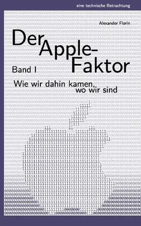 Florin |  Der Apple-Faktor, Band I | eBook | Sack Fachmedien