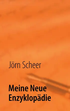Scheer |  Meine Neue Enzyklopädie | eBook | Sack Fachmedien