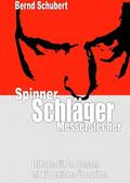 Schubert |  Spinner Schläger Messerstecher | eBook | Sack Fachmedien