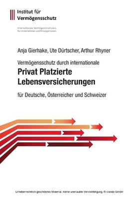 Gierhake / Dürtscher / Rhyner | Privat Platzierte Lebensversicherungen | E-Book | sack.de