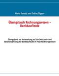 Smeets / Tilgner |  Übungsbuch Rechnungswesen - Bankkaufleute | eBook | Sack Fachmedien