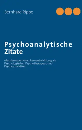 Rippe |  Psychoanalytische Zitate | eBook | Sack Fachmedien