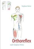 Heinz |  Orthoreflex | eBook | Sack Fachmedien