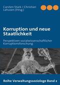 Stark / Lahusen |  Korruption und neue Staatlichkeit | eBook | Sack Fachmedien