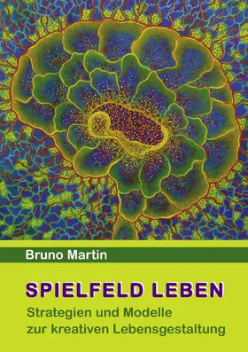 Martin |  Spielfeld Leben | eBook | Sack Fachmedien