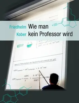 Kober |  Wie man kein Professor wird | Buch |  Sack Fachmedien