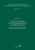 Heyer / Kreß |  Grund und Grenze der Beihilfestrafbarkeit im Völkerstrafrecht | Buch |  Sack Fachmedien