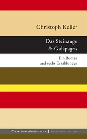 Keller |  Das Steinauge & Galápagos | Buch |  Sack Fachmedien
