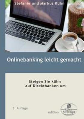 Kühn |  Onlinebanking leicht gemacht | Buch |  Sack Fachmedien