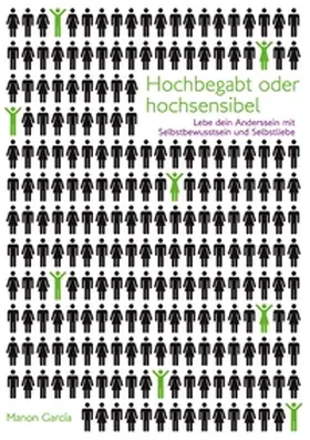 Garcia |  Hochbegabt oder hochsensibel | Buch |  Sack Fachmedien