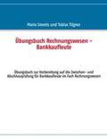 Smeets / Tilgner |  Übungsbuch Rechnungswesen - Bankkaufleute | Buch |  Sack Fachmedien