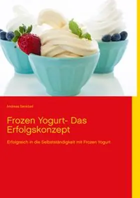 Senkbeil |  Frozen Yogurt | Buch |  Sack Fachmedien
