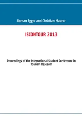 Egger / Maurer |  ISCONTOUR 2013 | Buch |  Sack Fachmedien
