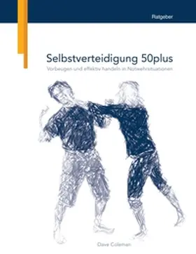 Coleman |  Selbstverteidigung 50plus | Buch |  Sack Fachmedien