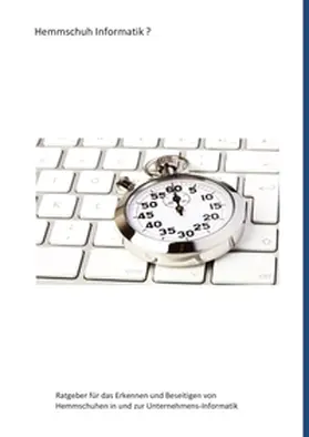 Steigele |  Hemmschuh Informatik ? | Buch |  Sack Fachmedien