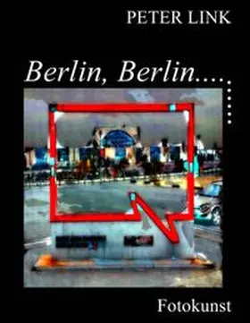 Link |  Berlin, Berlin... | Buch |  Sack Fachmedien