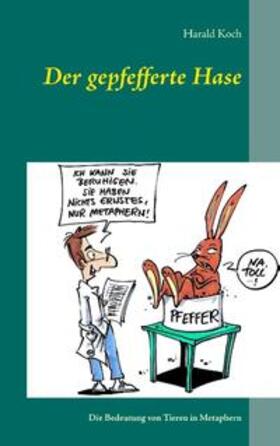 Koch | Der gepfefferte Hase | Buch | 978-3-7322-4032-6 | sack.de