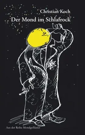 Koch | Der Mond im Schlafrock | Buch | 978-3-7322-4050-0 | www.sack.de