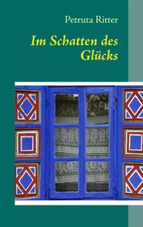 Ritter |  Im Schatten des Glücks | Buch |  Sack Fachmedien