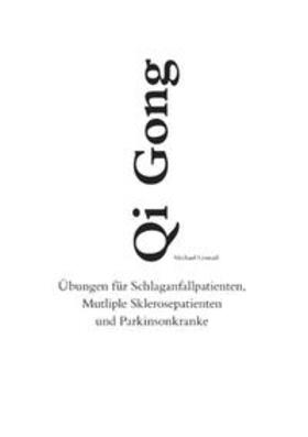 Conrad | Qi Gong | Buch | 978-3-7322-4446-1 | sack.de