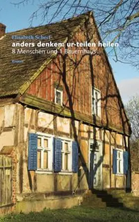 Scherf |  Anders denken: ur-teilen heilen | Buch |  Sack Fachmedien