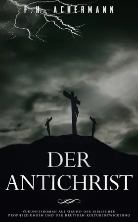 Achermann / Stoll |  Der Antichrist | eBook | Sack Fachmedien