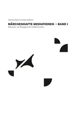 Meier / Hofmann |  Märchenhafte Mediationen | Buch |  Sack Fachmedien
